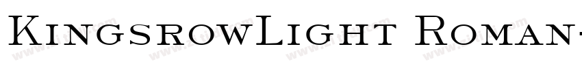 KingsrowLight Roman字体转换